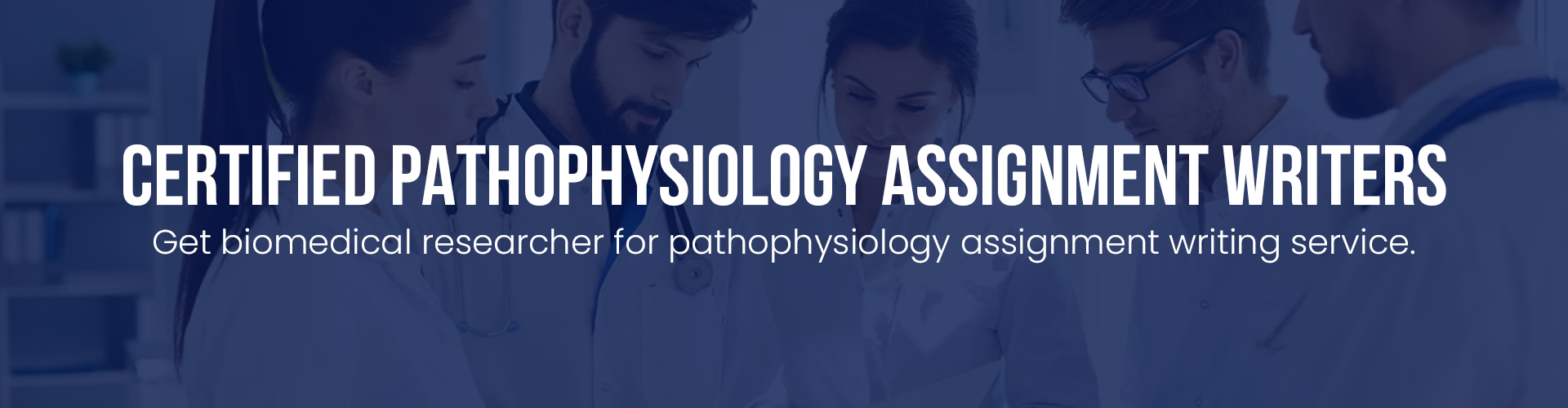 Certified Pathophysiology Assignment Writers