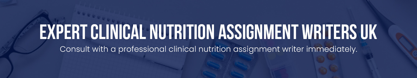 Expert Clinical Nutrition Assignment Writers UK