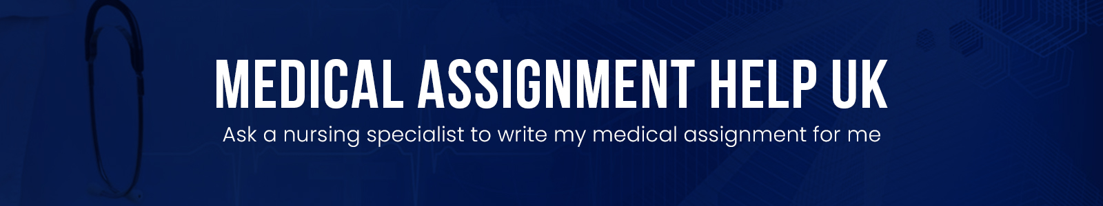 Medical Assignment Help UK