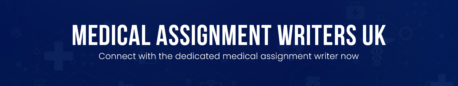 Medical Assignment Writers UK