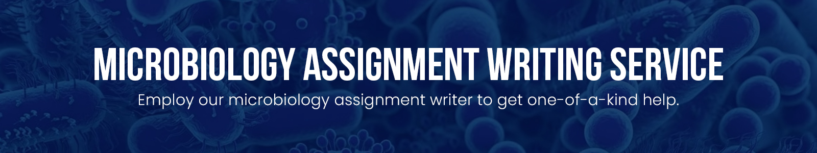 Microbiology assignment writing service