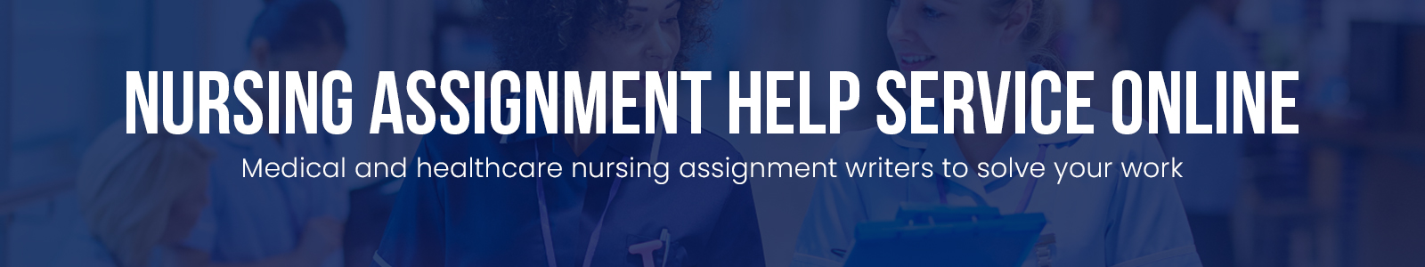 Nursing Assignment Help Service Online