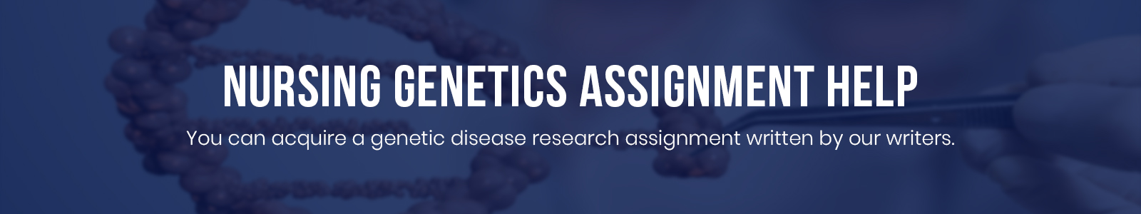Nursing Genetics Assignment Help