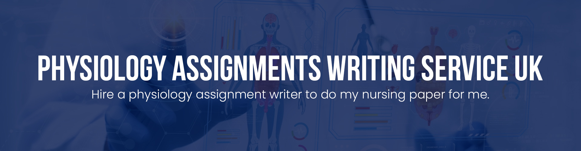 Physiology Assignments Writing Service UK